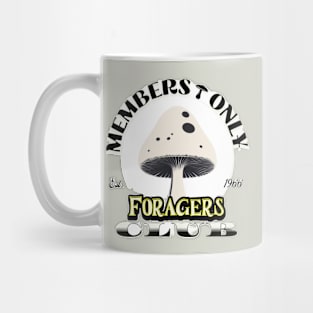 Members Only, Foragers Club Mug